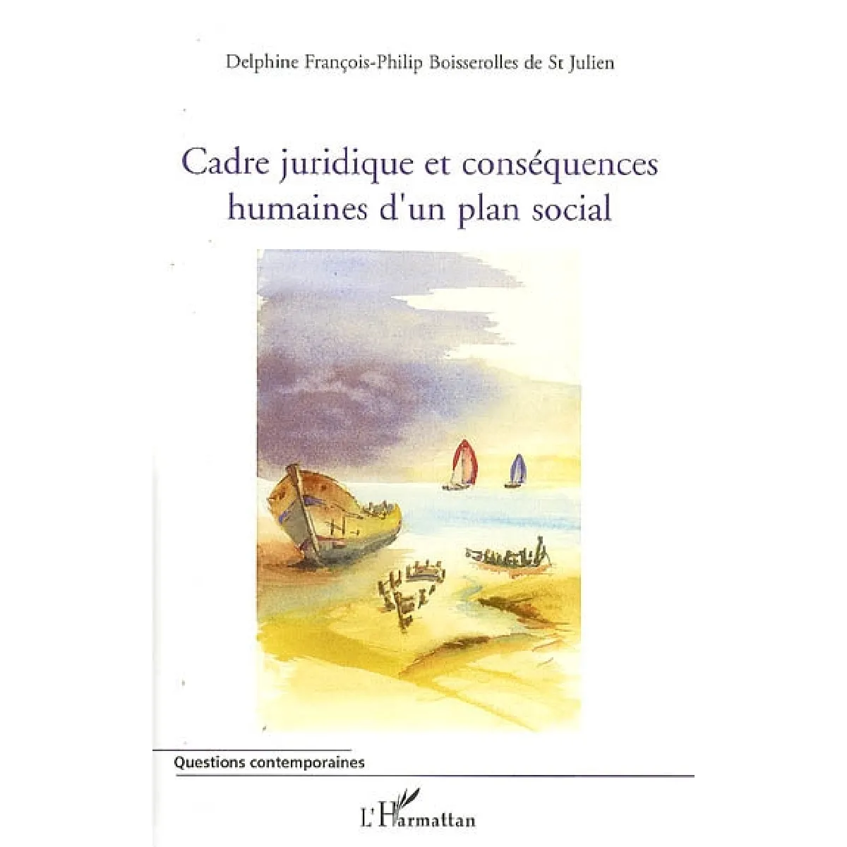 Cadre juridique et conséquences humaines d'un plan social · Occasion