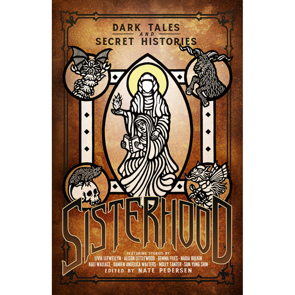 Call Of Cthulhu Novel - Sisterhood : Dark Tales and Secret Histories