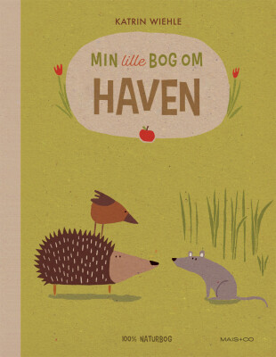 Min Lille Bog Om Haven - Katrin Wiehle - Bog