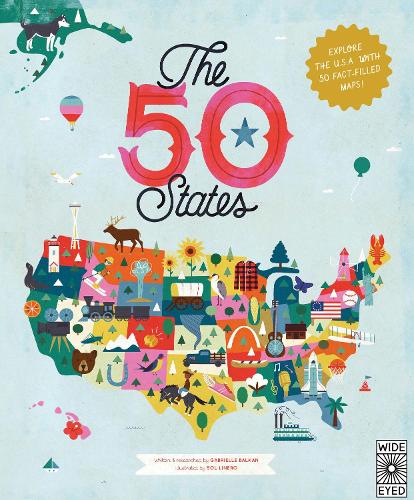 The 50 States Volume 1: Explore the U.S.A. with 50 fact-filled maps! - The 50 States (Hardback)