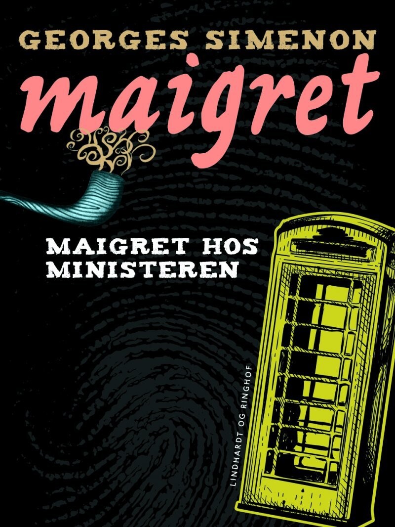 Maigret Hos Ministeren - Georges Simenon - Bog