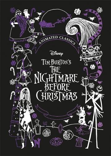 DS Tim Burton's The Nightmare Before Christmas (DS Animated Classics): A deluxe gift book of the classic film - collect them all! - Shockwave (Hardback)
