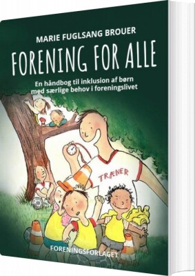 Forening For Alle - Marie Fuglsang Brouer - Bog