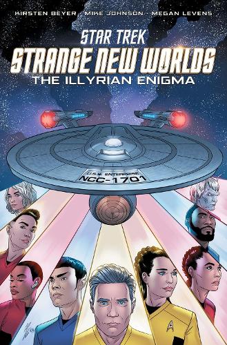Star Trek: Strange New Worlds-The Illyrian Enigma (Paperback)