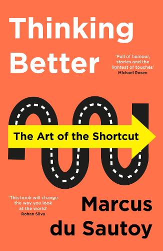 Thinking Better: The Art of the Shortcut (Paperback)