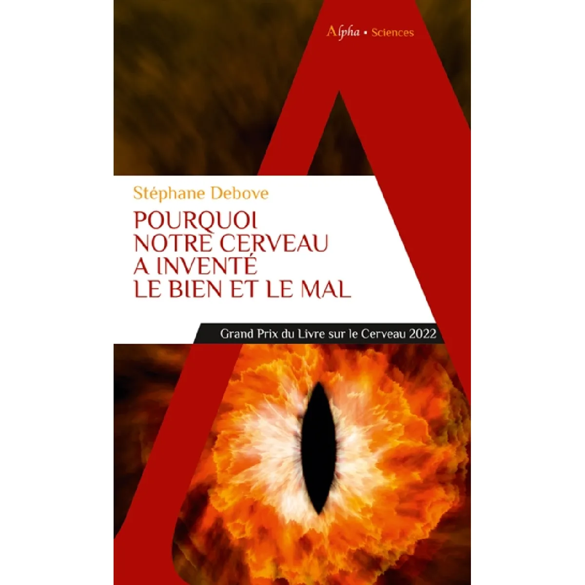 Pourquoi notre cerveau a inventé le bien et le mal