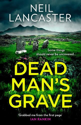 Dead Man's Grave - DS Max Craigie Scottish Crime Thrillers Book 1 (Paperback)