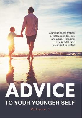 Advice to your younger self (Paperback)