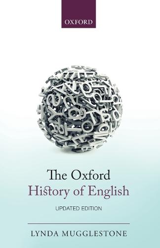 The Oxford History of English (Paperback)