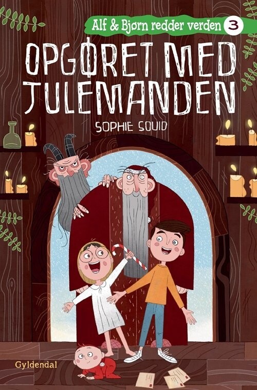 Alf Og Bjørn Redder Verden 3 - Opgøret Med Julemanden - Sophie Souid - Bog