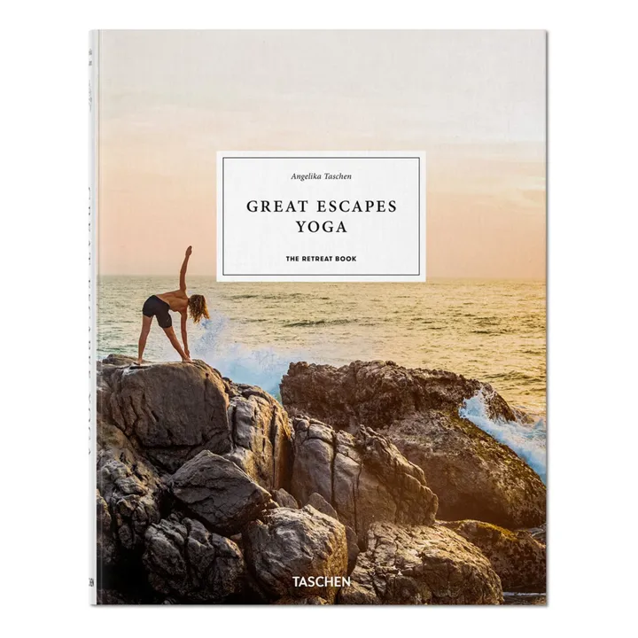 Taschen Great Escapes Yoga. The Retreat Book