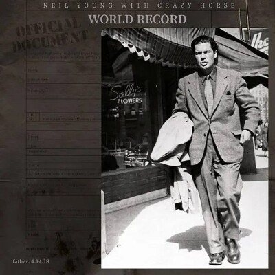 Neil Young & Crazy Horse - World Record - Vinyl Lp