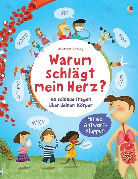 Schlaue Fragen und Antworten / Warum schlägt mein Herz?