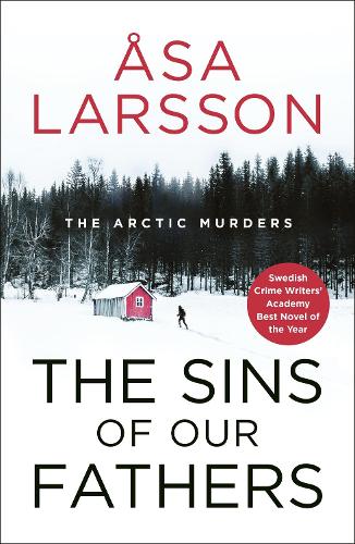 The Sins of our Fathers: Arctic Murders Book 6 (Hardback)