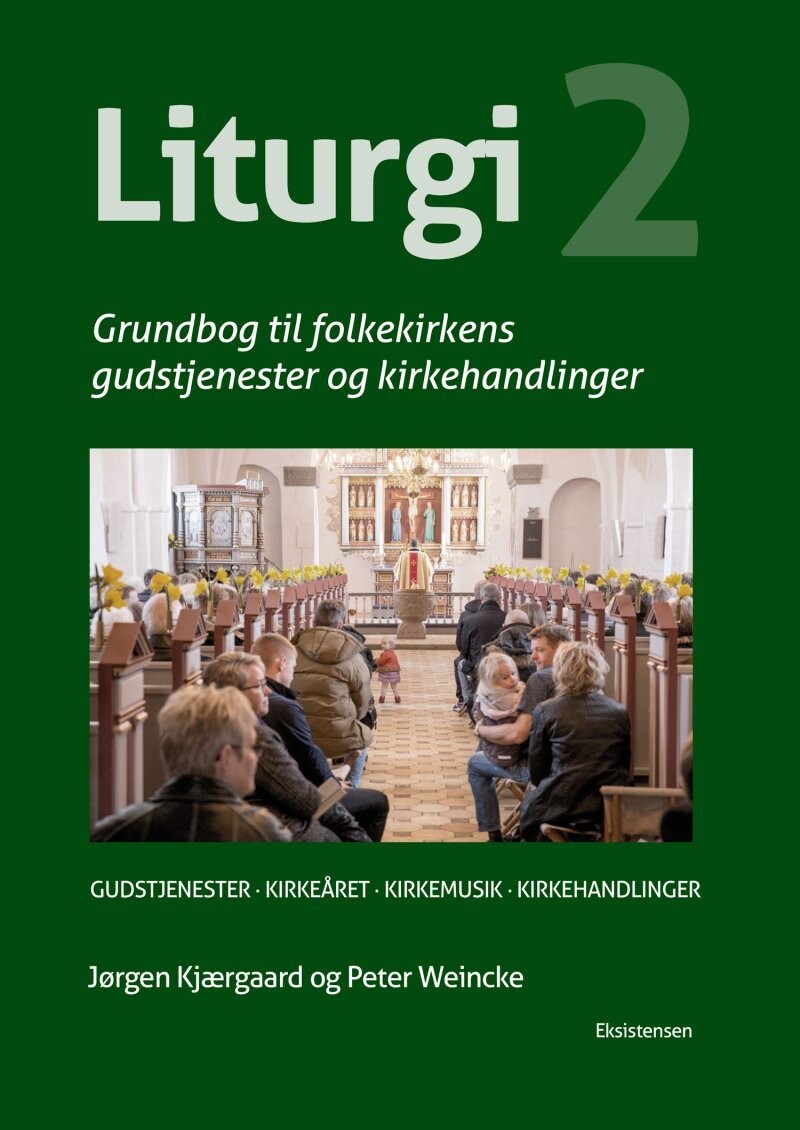 Liturgi Bind 2 - Jørgen Kjærgaard - Bog