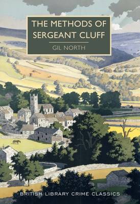 The Methods of Sergeant Cluff - British Library Crime Classics (Paperback)