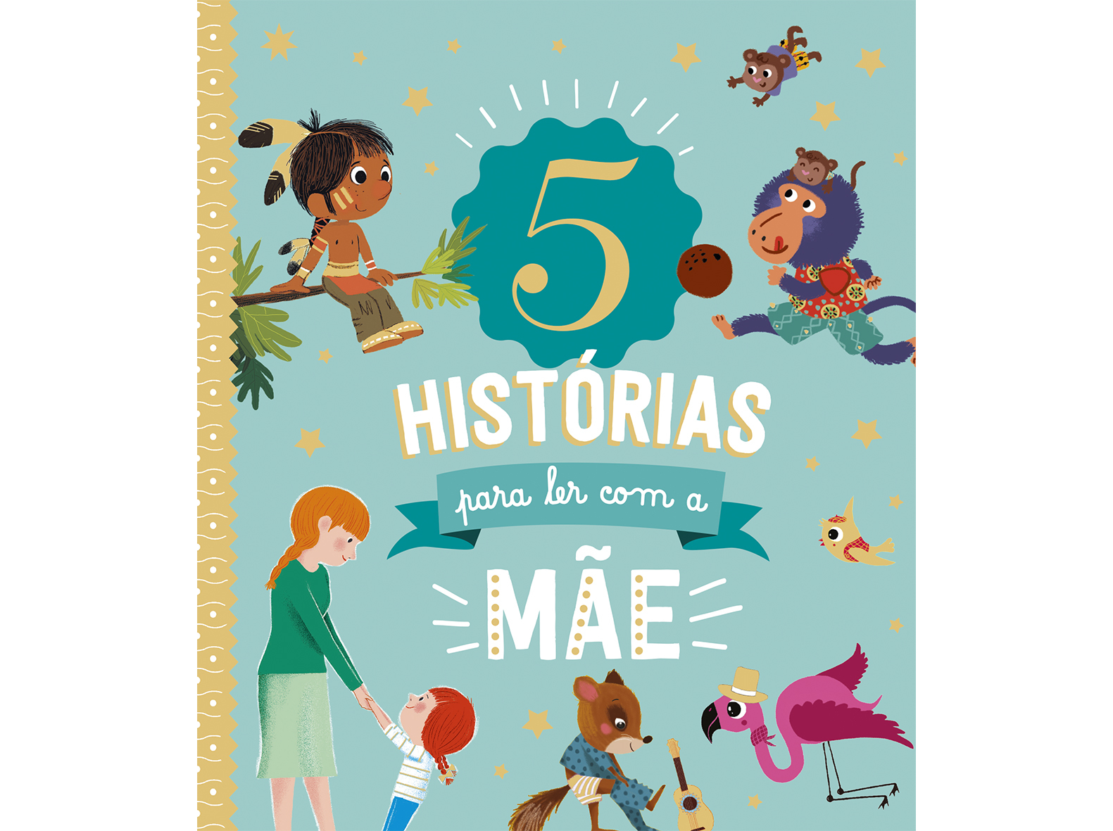 5 HISTÓRIAS PARA LER COM A MÃE