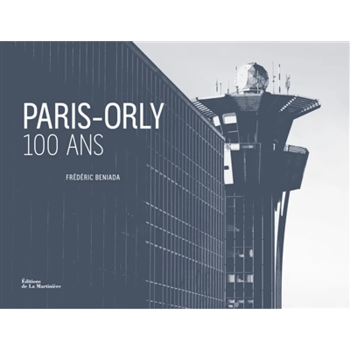 Paris-Orly : 100 ans · Occasion