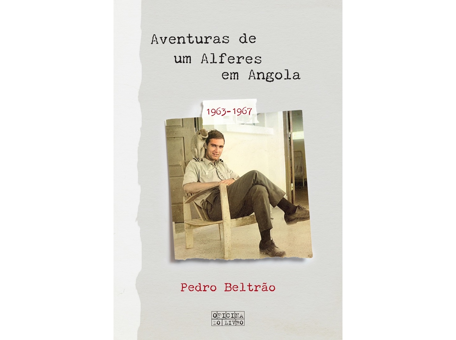 LIVRO AVENTURAS DE UM ALFERES EM ANGOLA (1963-1967)