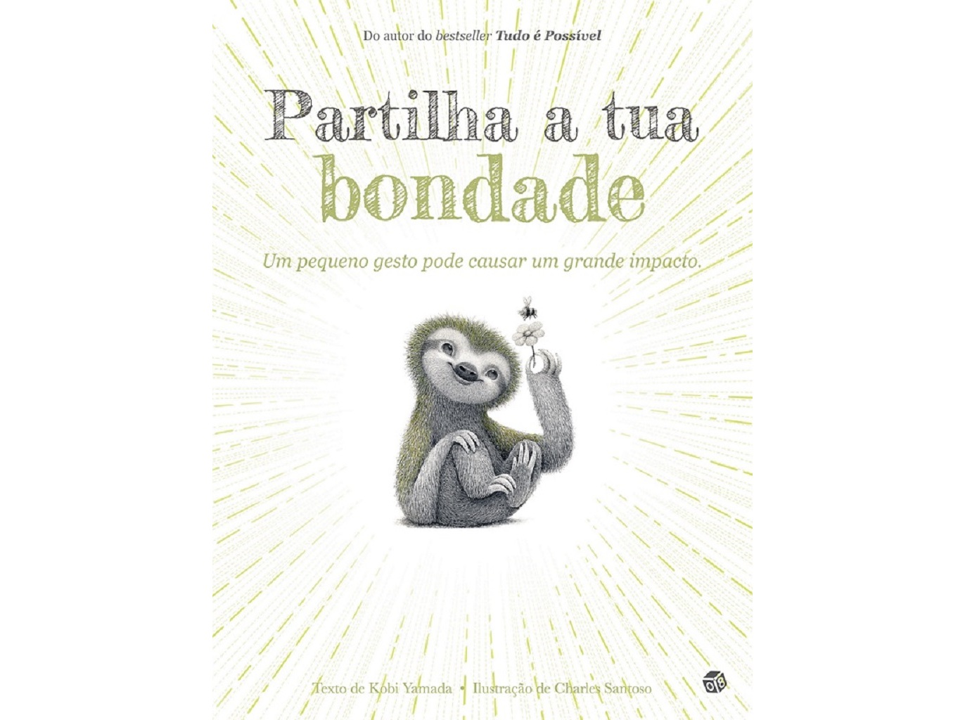 LIVRO PARTILHA A TUA BONDADE DE KOBI YAMADA
