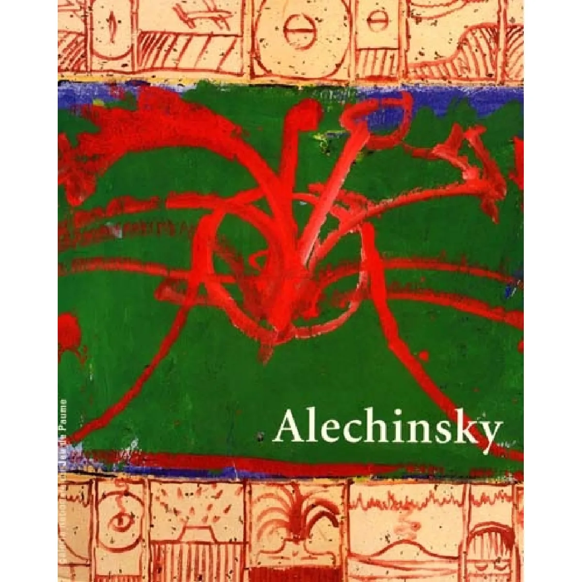 Pierre Alechinsky : exposition, Paris, Galerie nationale du Jeu de paume, 15 sept.-22 nov. 1998 · Occasion