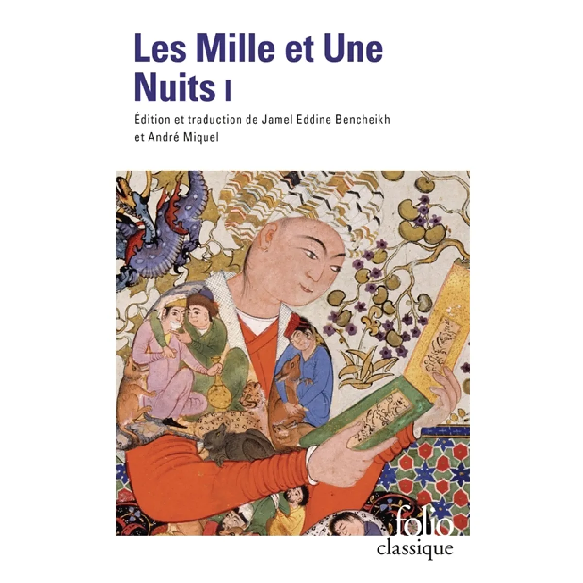 Les mille et une nuits : contes choisis. Vol. 1 · Occasion