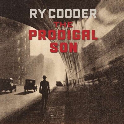Ry Cooder - The Prodigal Son - Cd