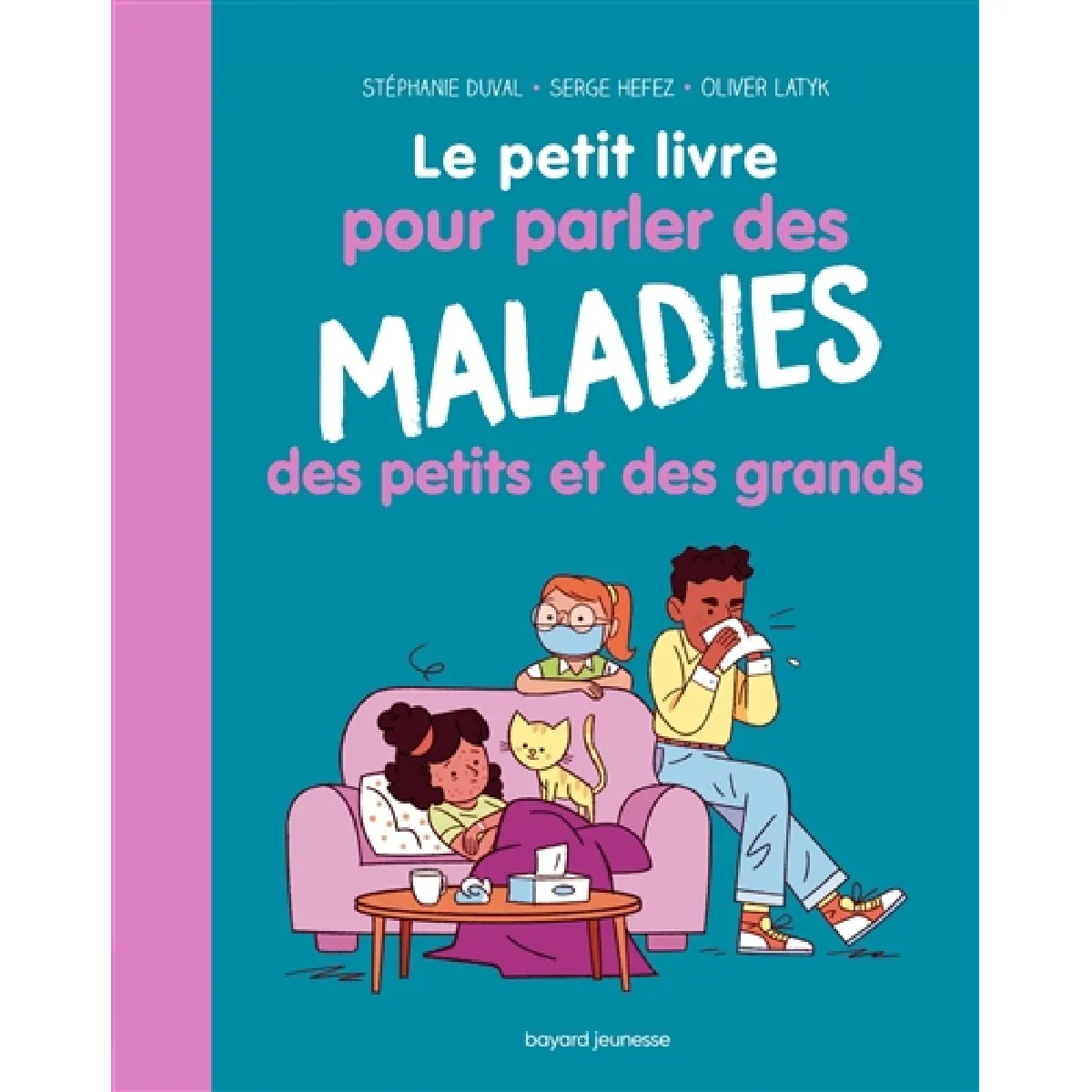 Le petit livre pour parler des maladies des petits et des grands · Occasion