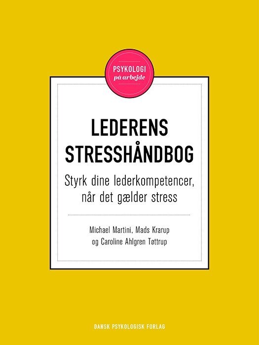Lederens Stresshåndbog - Mads Krarup - Bog
