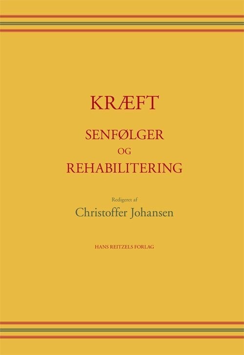 Kræft - Senfølger Og Rehabilitering - Pernille Jensen - Bog