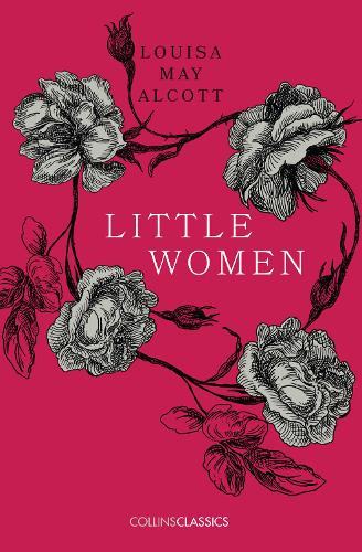 Little Women - Collins Classics (Paperback)