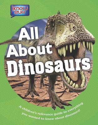 All About Dinosaurs (Hardback)