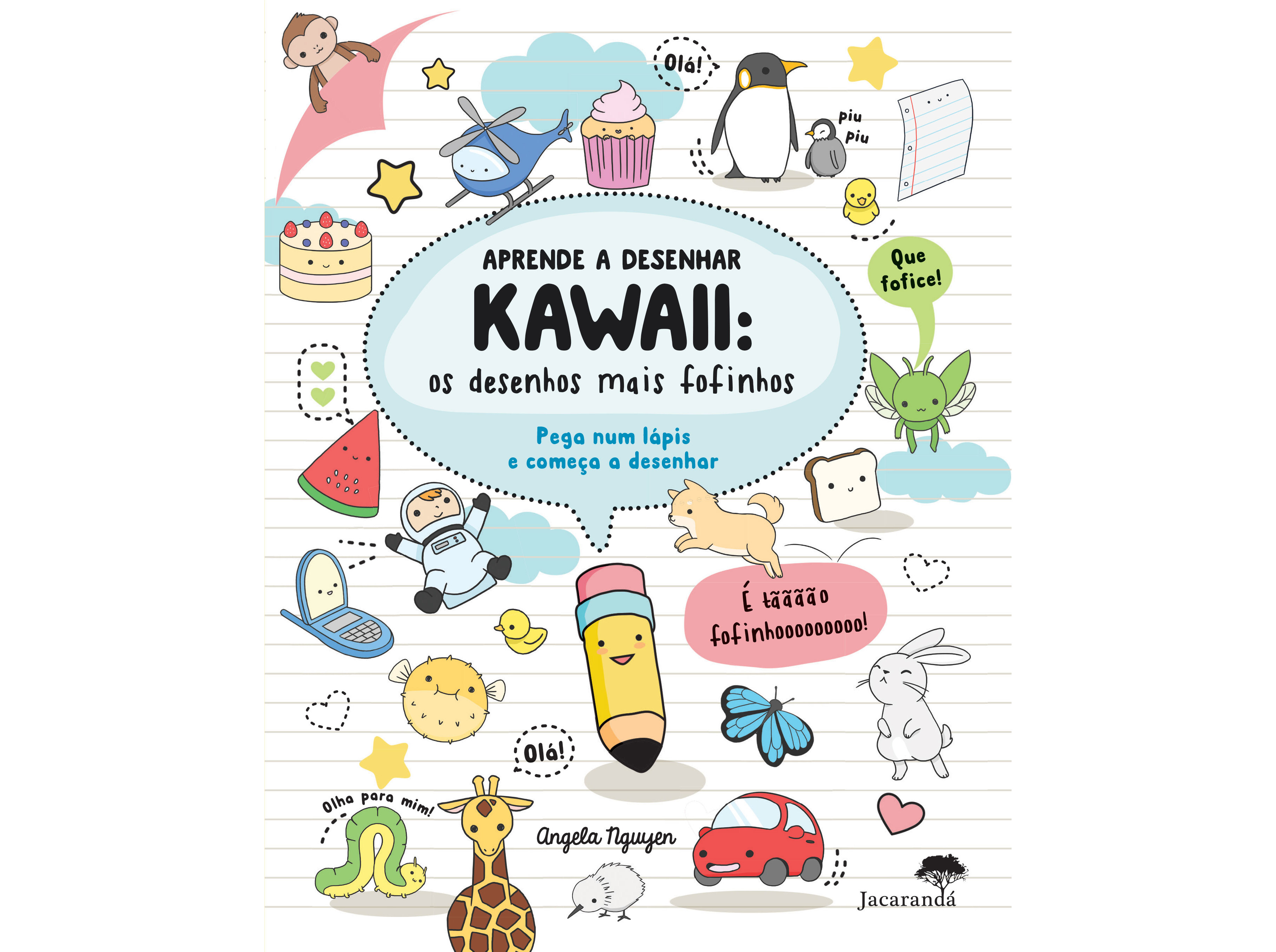 LIVRO APRENDE A DESENHAR KAWAII - OS DESENHOS MAIS FOFINHOS DE AAVV