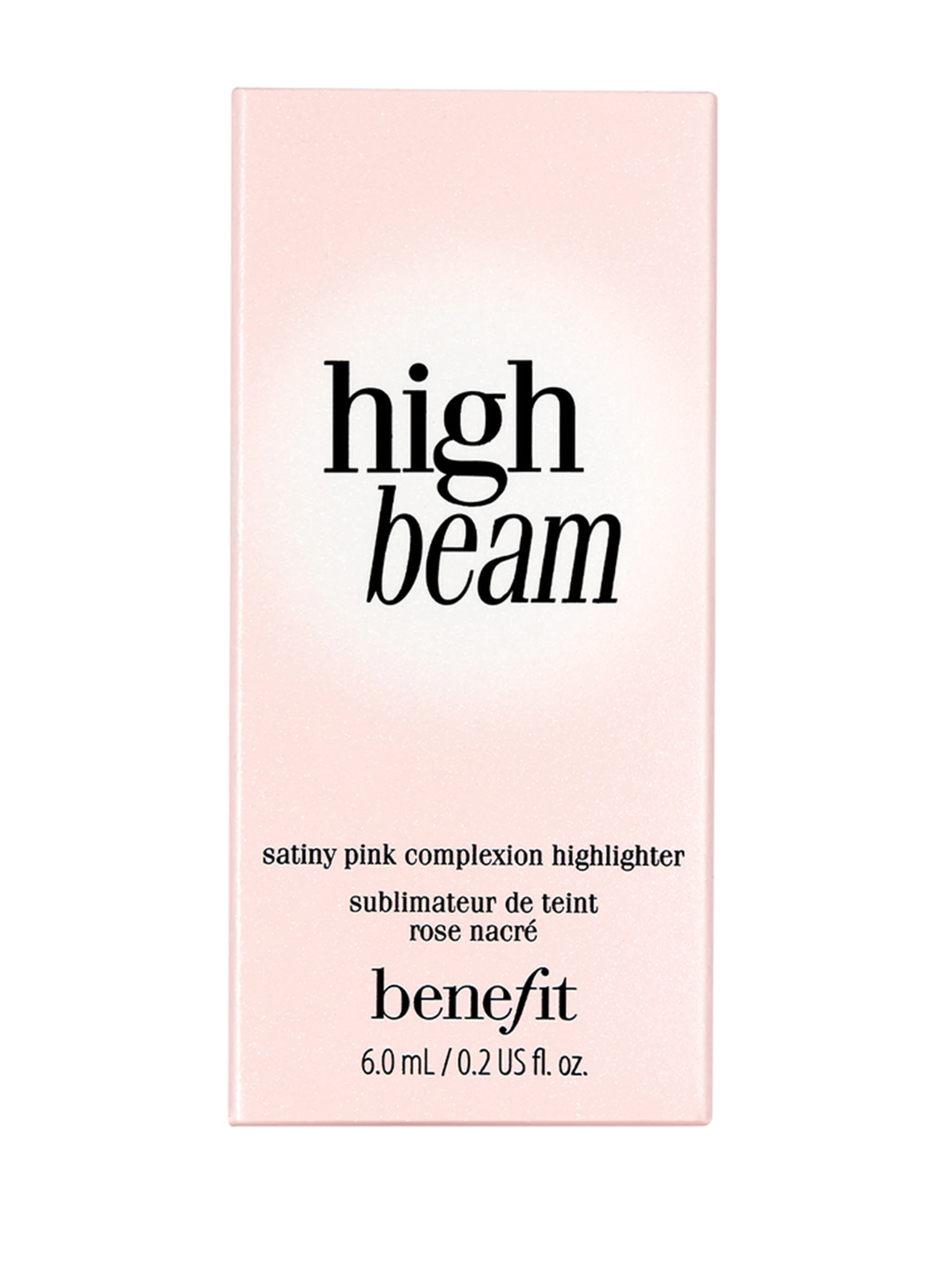 benefit HIGH BEAM