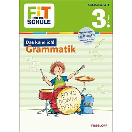 Tessloff Fit für die Schule- Das kann ich: Grammatik 3. Klasse