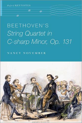 Beethoven's String Quartet in C-sharp Minor, Op. 131 - Oxford Keynotes (Paperback)