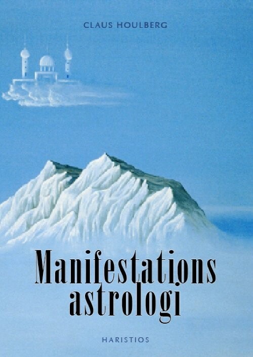 Manifestationsastrologi - Claus Houlberg - Bog