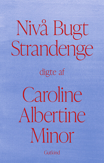 Nivå Bugt Strandenge - Caroline Albertine Minor - Bog