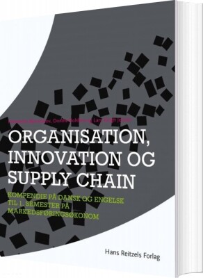 Organisation, Innovation Og Supply Chain - Lars Krogh Jensen - Bog
