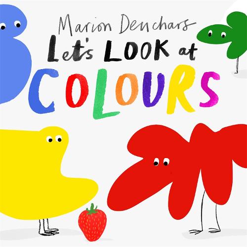 Let's Look at... Colours: Board Book - Let's Look at(Board book)