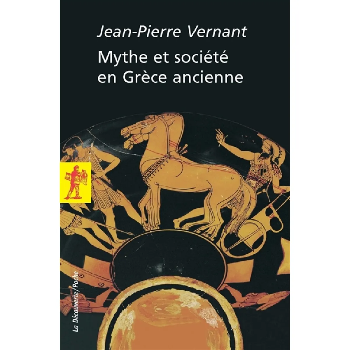 Mythe et société en Grèce ancienne · Occasion