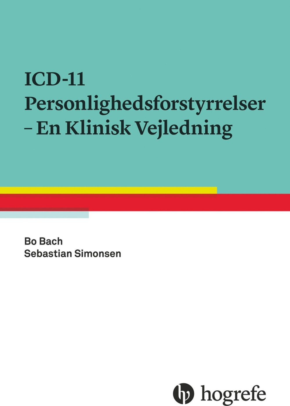 Icd-11 Personlighedsforstyrrelser - Sebastian Simonsen - Bog