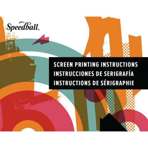 Speedball® Siebdruckanleitung