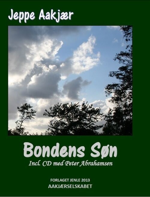 Bondens Søn Med Cd - Jeppe Aakjær - Bog