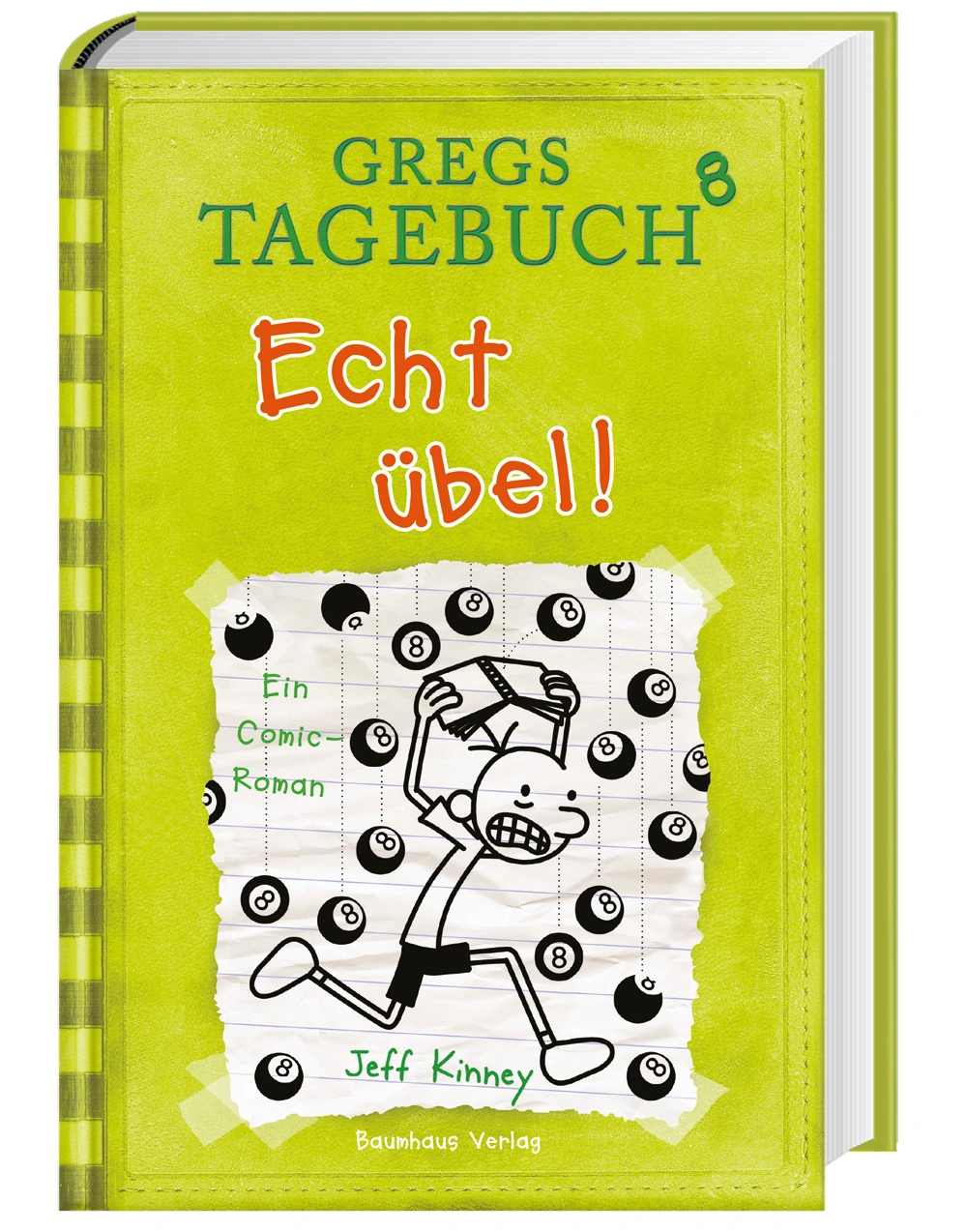 Gregs Tagebuch Band 8: Echt übel!