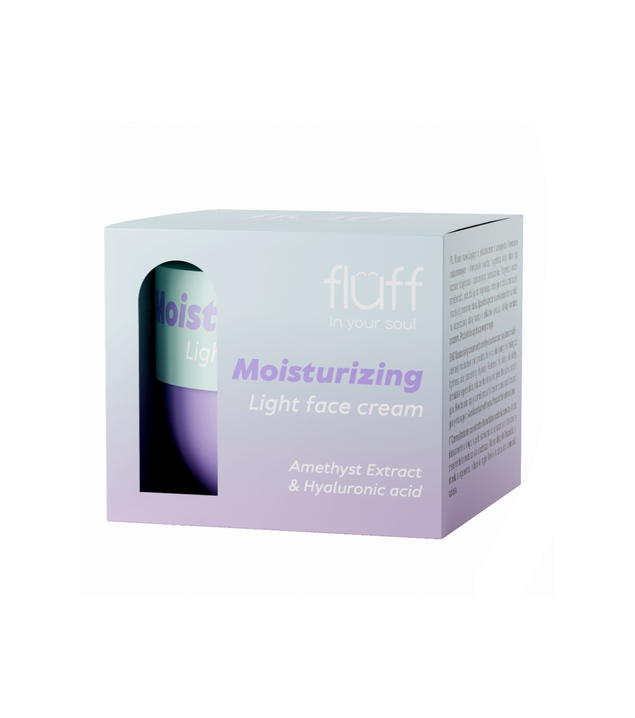 Fluff - *In Your Soul* - Creme facial hidratante com extrato de ametista e ácido hialurônico
