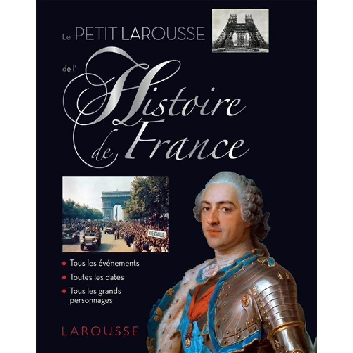 Le petit Larousse de l'histoire de France · Occasion