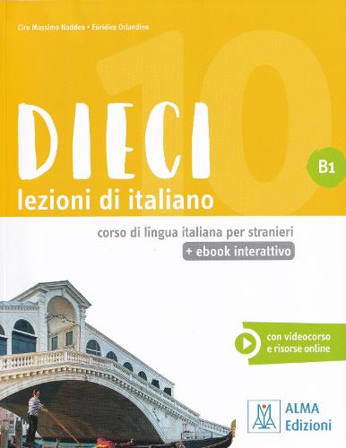 Dieci B1: Libro + ebook interattivo (Paperback)