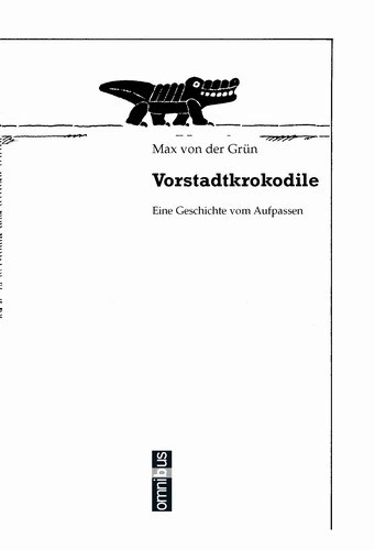 Vorstadtkrokodile Bd.1