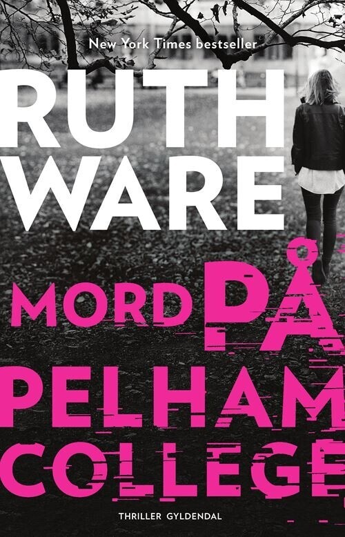 Mord På Pelham College - Ruth Ware - Bog